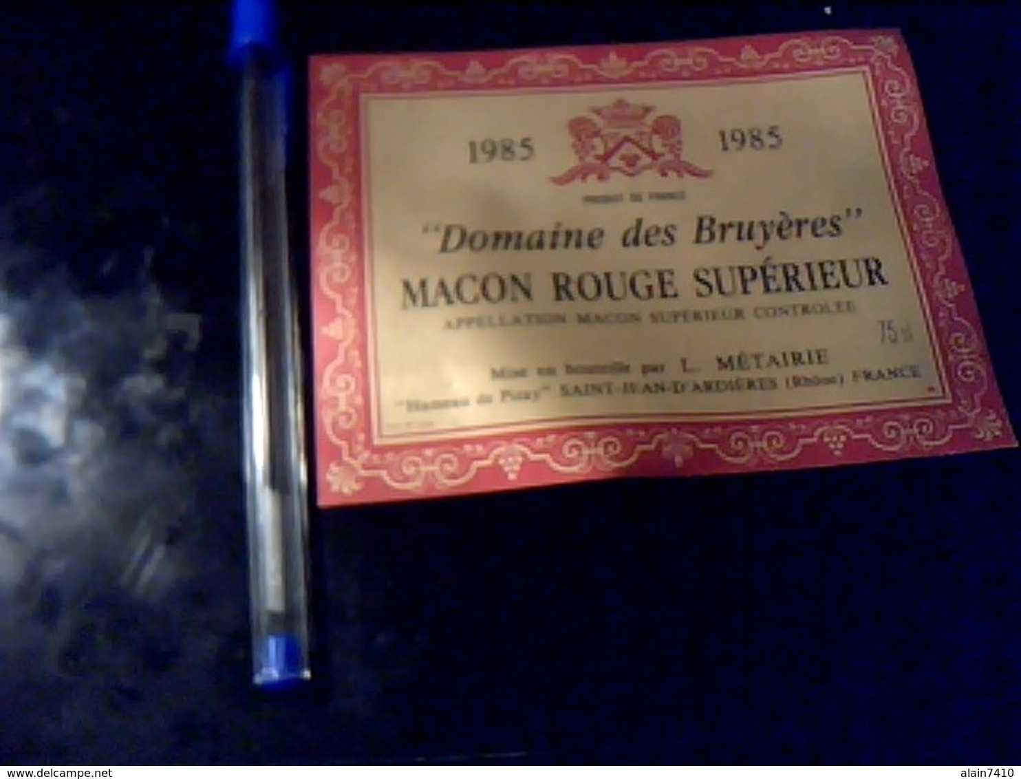 Etiquette De Vin Avec Recette Au Dos Domaine Des  Bruyeres Macon ...  Hameau De Pizay St Jean  D'ardiereS Millesime 1985 - Autres & Non Classés