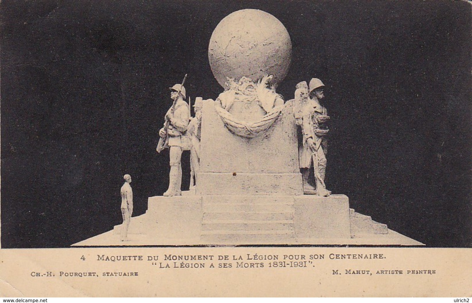 CPA Maquette Du Monument De La Légion Pour Son Centenaire - "La Légion A Ses Morts 1831-1931" - 1931 (38867) - Monuments Aux Morts