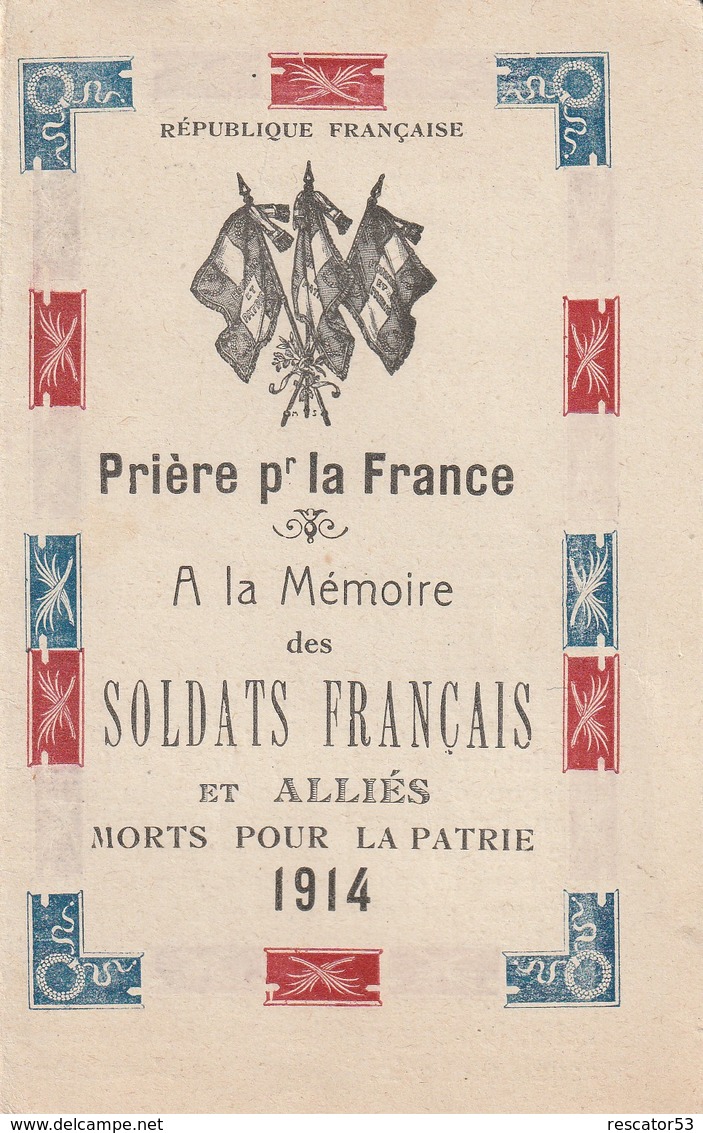 Rare Petit Livret Pière Pour La France àla Mémoire Des Soldats Français Et Alliés Morts Pour La Patrie 1914 - 1914-18