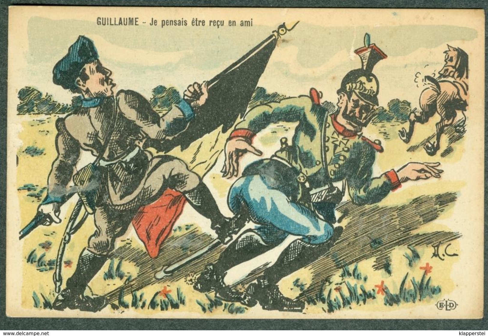 WW1 Carte Caricature Anti Guillaume Reich Allemand Europe France Signée A.C. - Autres & Non Classés