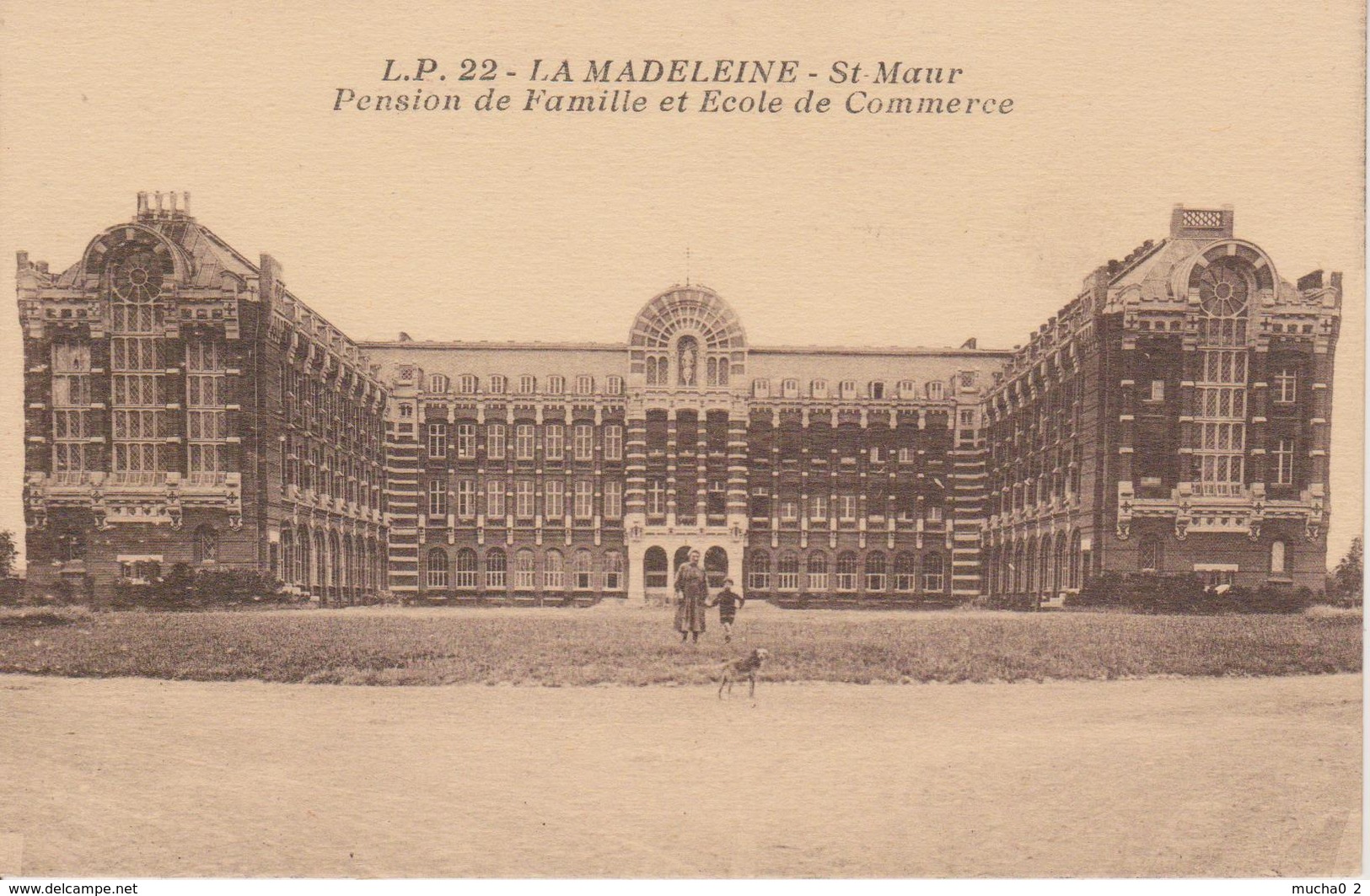 59 - LA MADELEINE - ST MAUR - PENSION DE FAMILLE ET ECOLE DE COMMERCE - La Madeleine