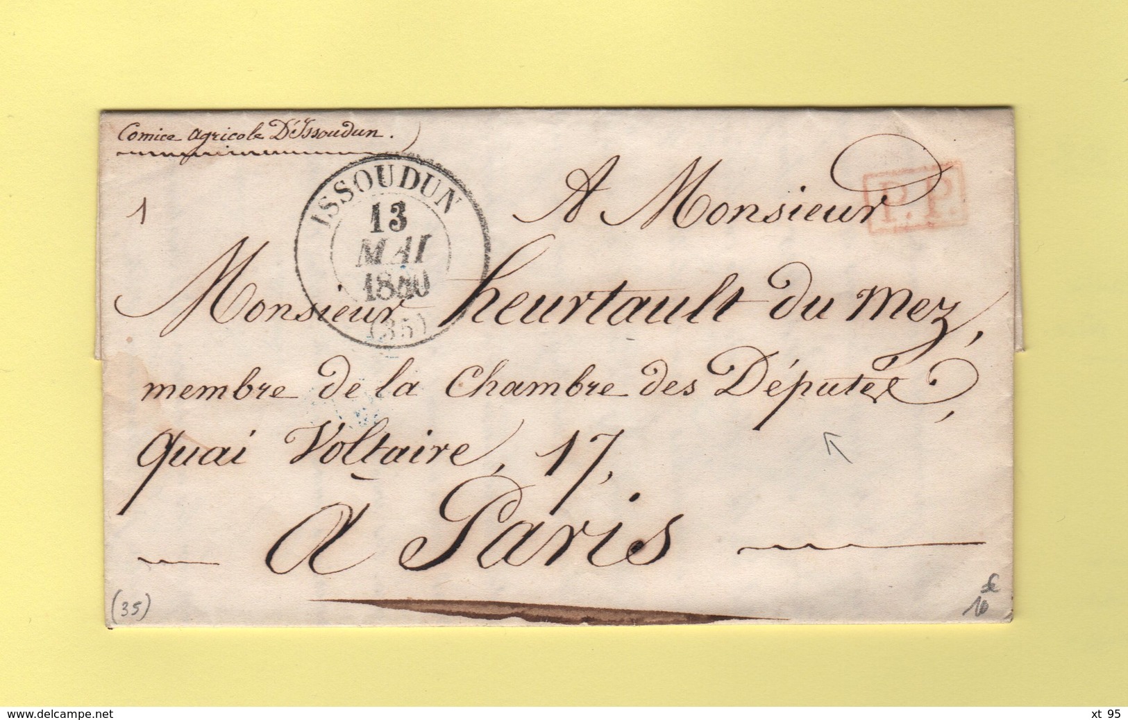Issoudun - 35 - Indre - 13 Mai 1840 - Port Paye - Destination Chambre Des Deputes à Paris - 1801-1848: Précurseurs XIX