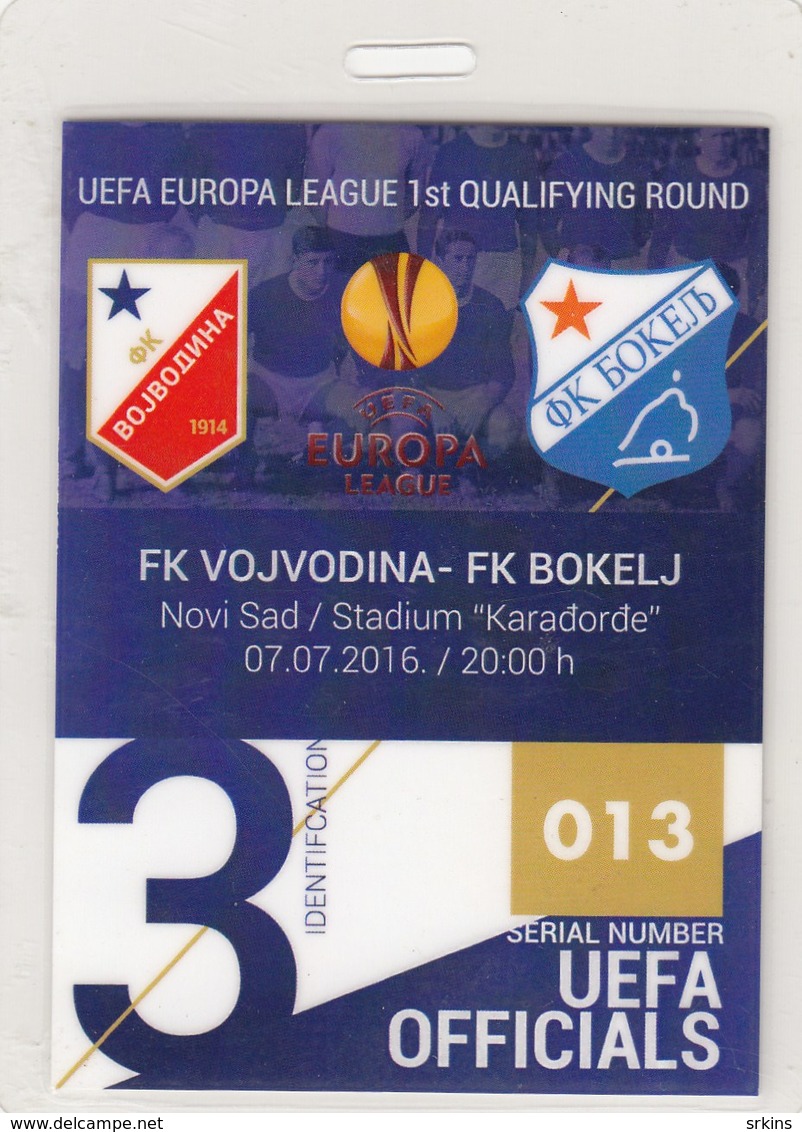 Official UEFA Ticket FC FK Vojvodina Novi Sad  FC FK Bokelj Kotor Montenegro 2016. Ticket  Football Match Europa League - Match Tickets