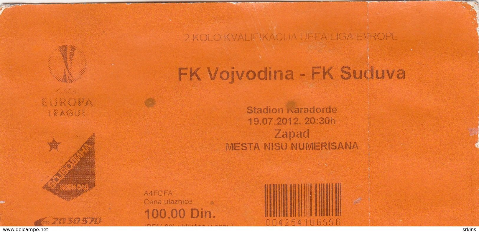 Ticket FC FK Vojvodina Novi Sad  FC Suduva Marijampole Lithuania 2012. Ticket  Football Match UEFA Europa League - Tickets D'entrée