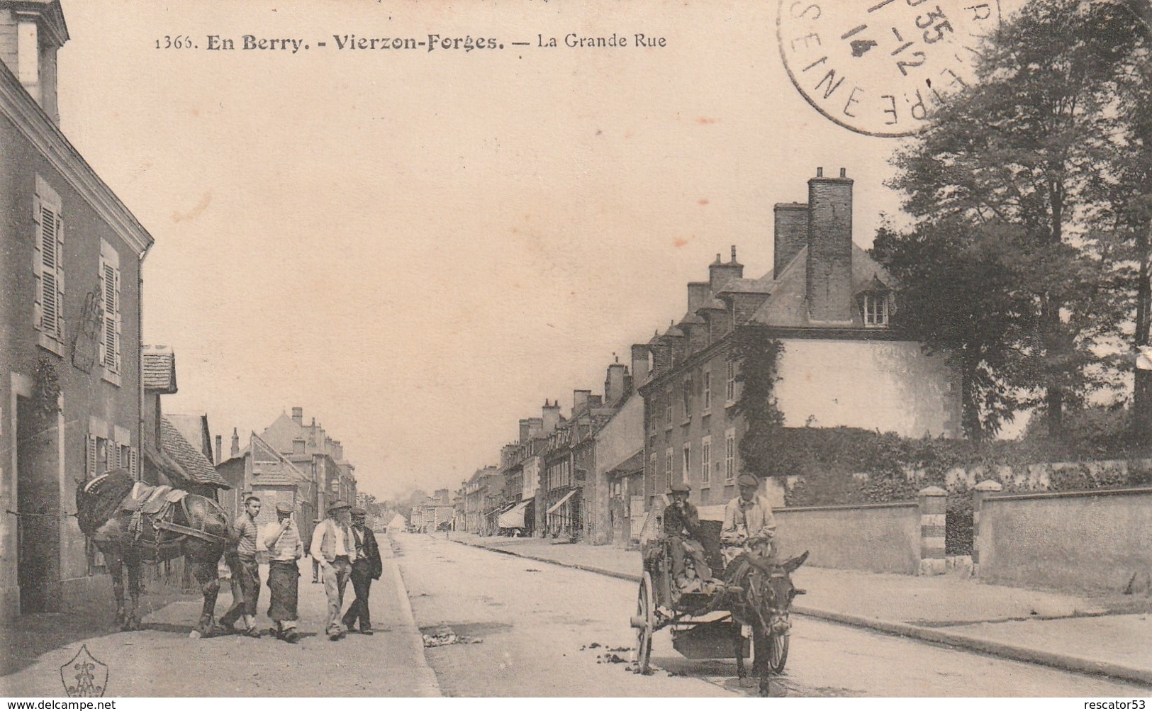 Rare Cpa Vierzon-Forges La Grande Rue Très Animée Avec Chevaux - Vierzon