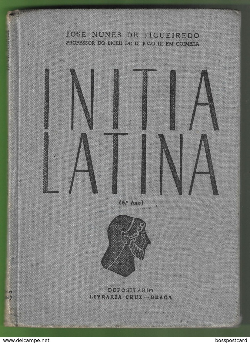 Braga - Coimbra - Initia Latina - Latim - Livro Escolar - Scolastici