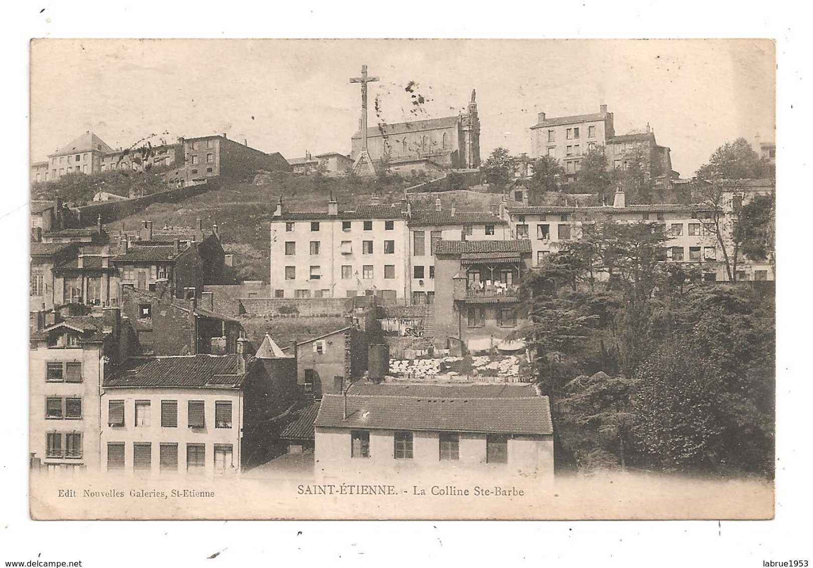 Saint-Etienne-La Colline Ste.Barbe--(C.9024) - Saint Etienne