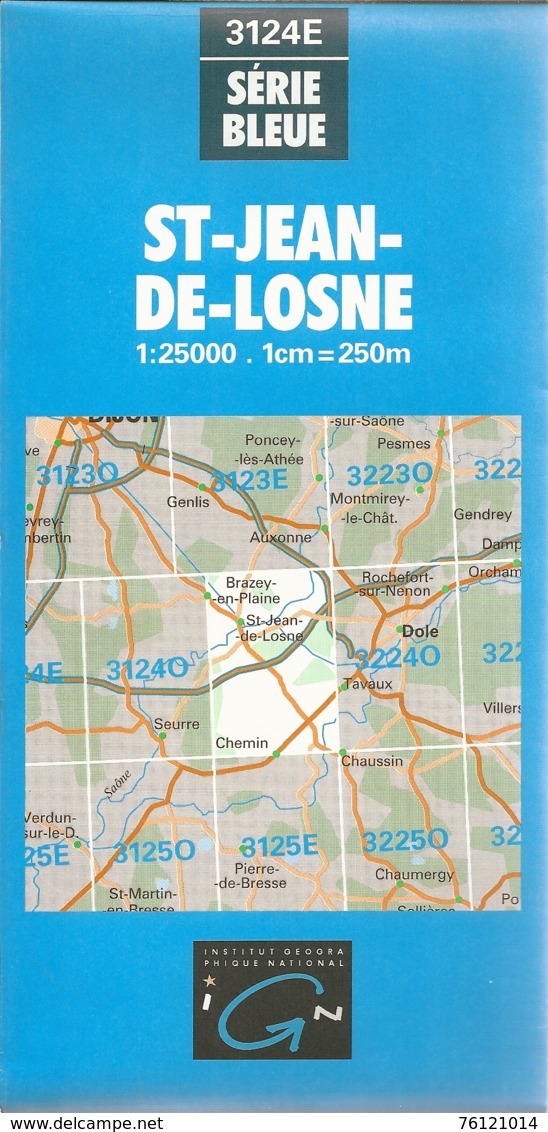 Carte IGN St Jean De Losne 1/25000  Brazey Chemin Cote D'or - Carte Topografiche