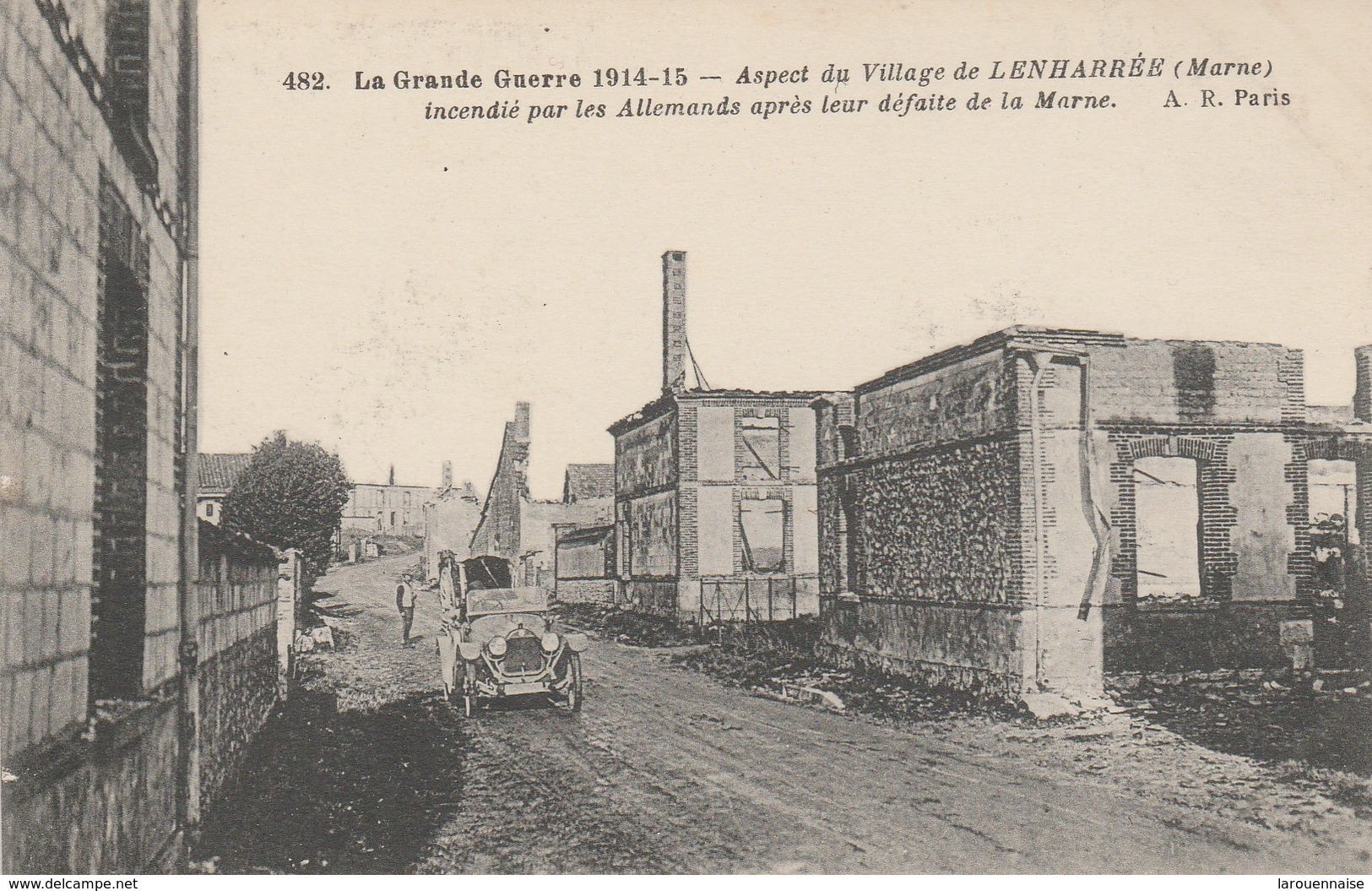 51 - LENHARREE - Aspect Du Village Incendié Par Les Allemands Après Leur Défaite De La Marne - Autres & Non Classés