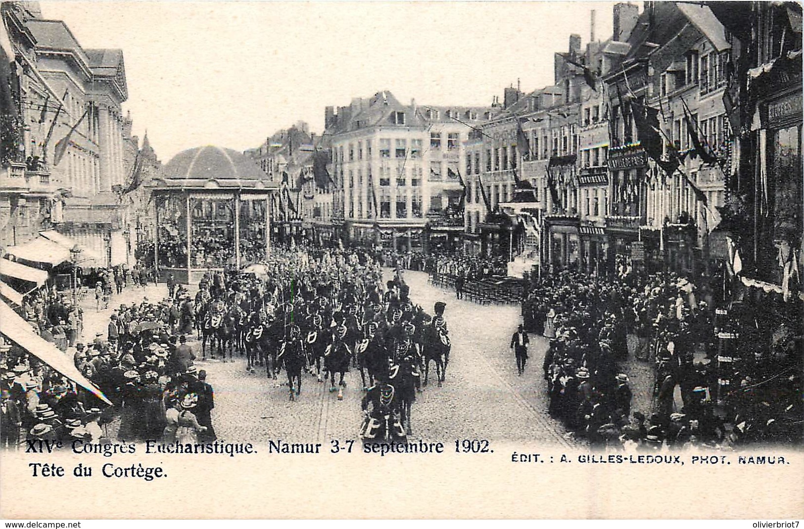 Namur - 3/7 Septembre 1902 - XIVe Congrès Eucharistique  - Les Gendarmes En Tête Du Cortège - Namen