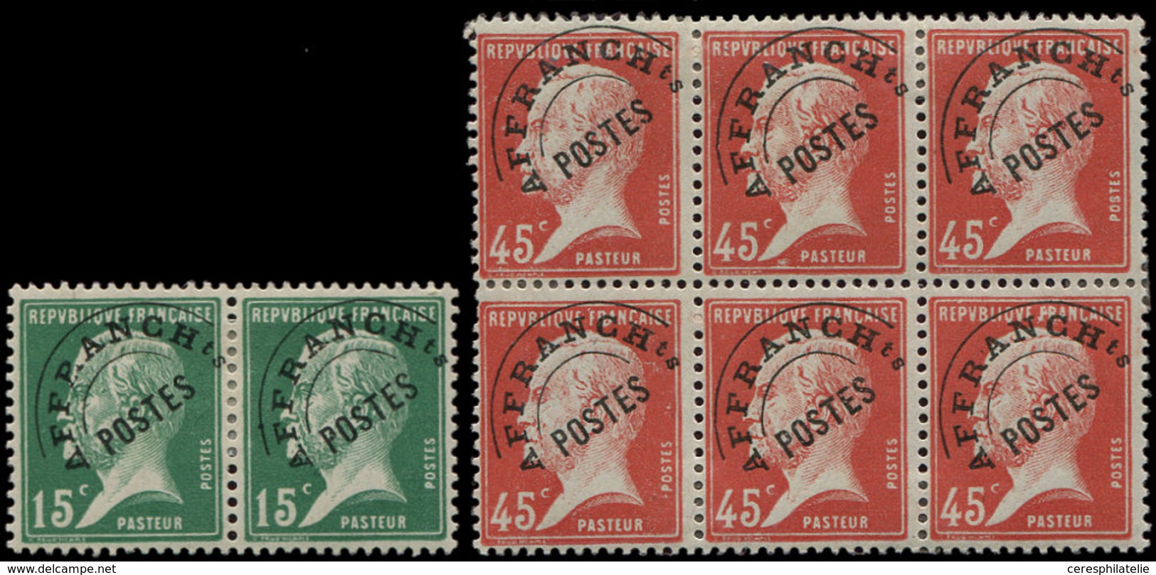 * PREOBLITERES - 65  Pasteur, 15c. Vert PAIRE Et N°67 45c. Rouge BLOC De 6, TB - 1893-1947