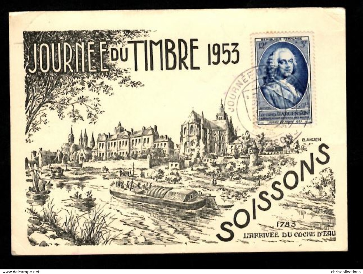 Journée Du Timbre 1953 - SOISSONS - L'Arrivée Du Coche D'Eau 1783 - Stamp's Day