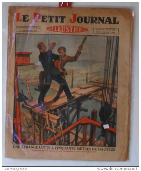 Journaux, "Le Petit Journal" Illustré - N° 2025 - 13/10/1929, Une étrange Lutte à 50 M De Hauteur- Frais 1.95 - Le Petit Journal