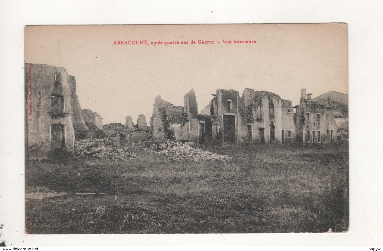 Arracourt Apres Quatre Ans De Guerre Vue Interieure - Sonstige & Ohne Zuordnung