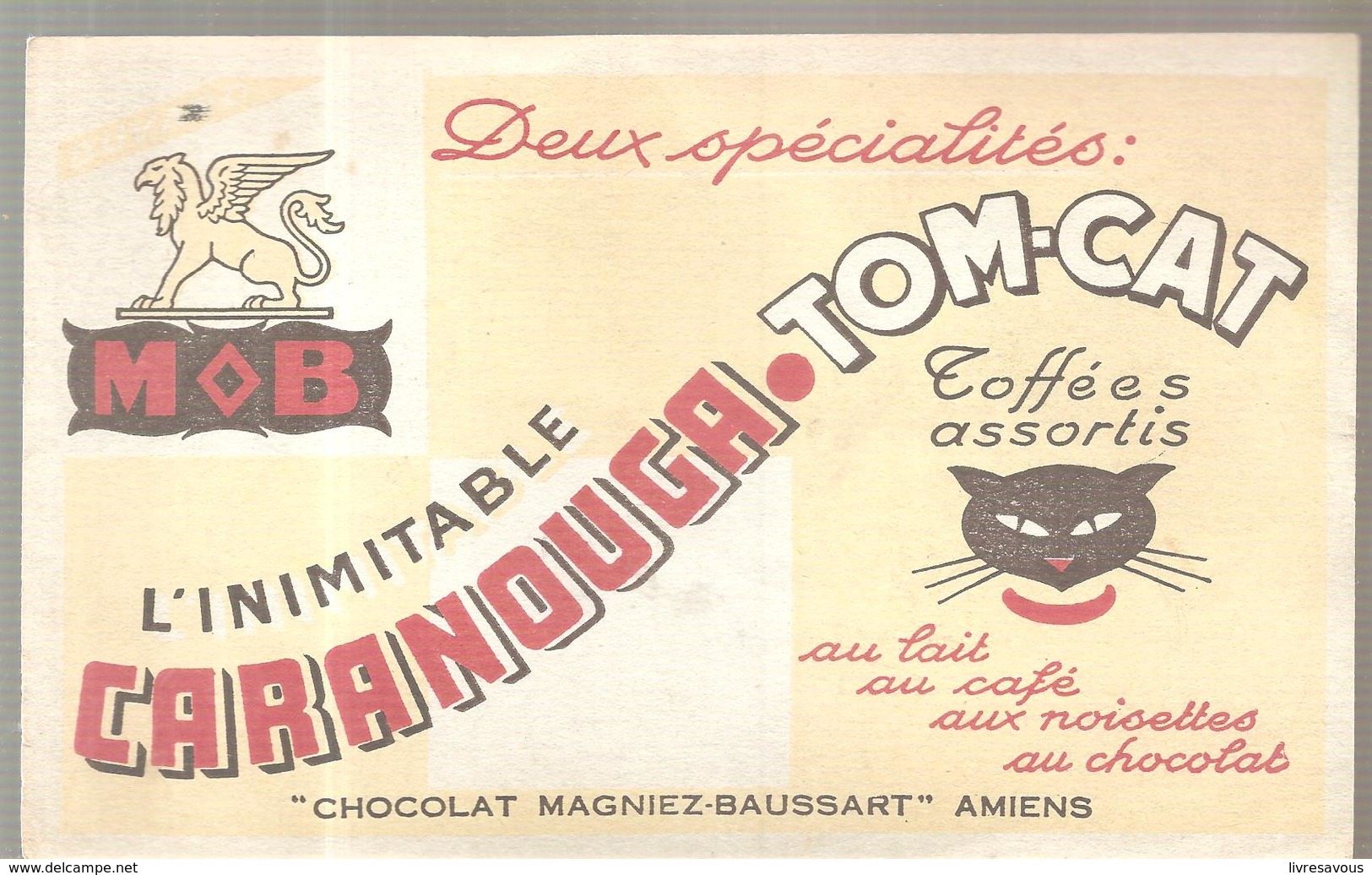 Buvard CHOCOLAT MAGNIEZ-BAUSSART à Amiens L'inimitable CARANOUGA TOM-CAT - Chocolat