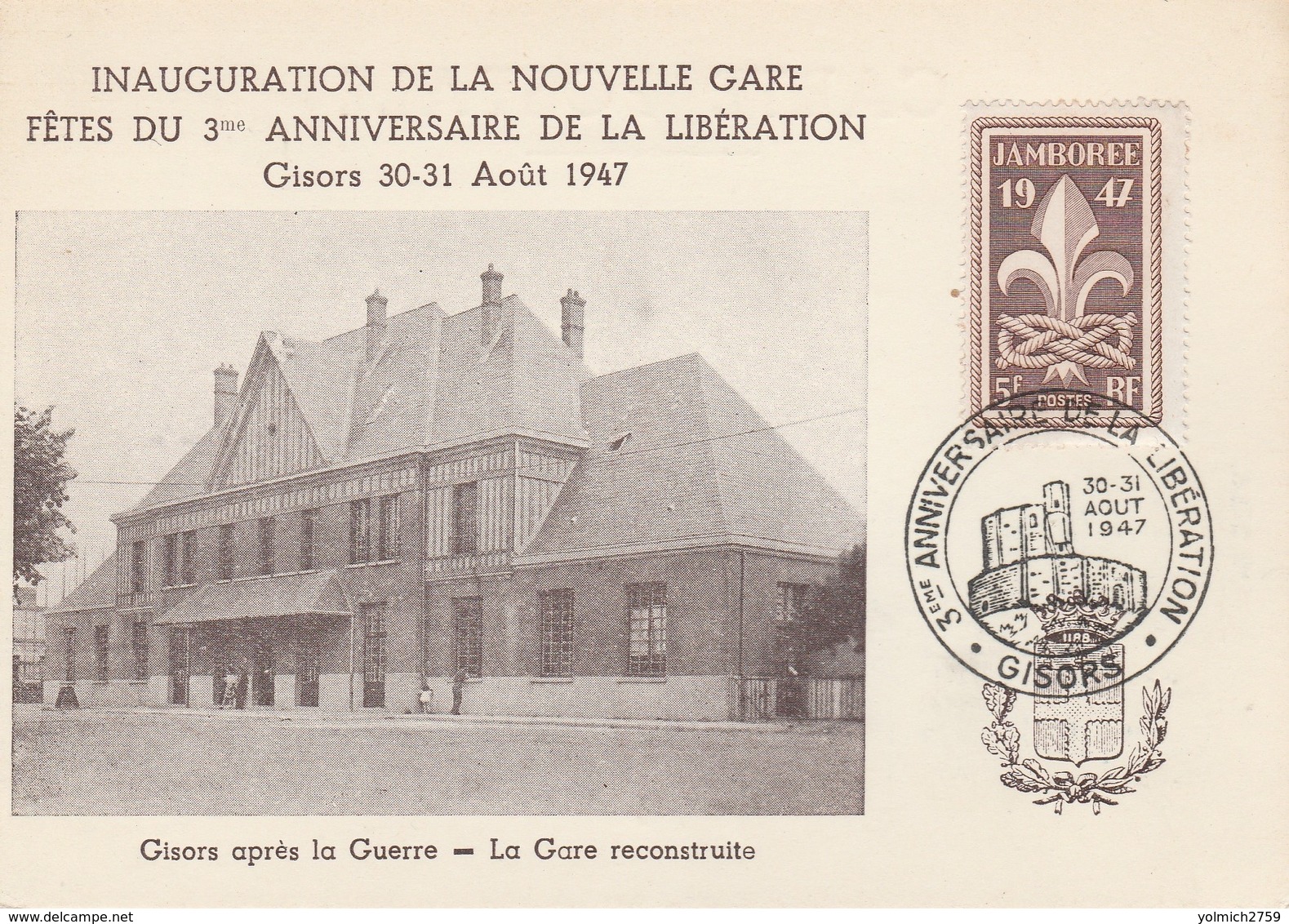 OBLIT. GF ILLUSTRÉE ANNIVERSAIRE LIBÉRATION - GISORS 8/47 - Cachets Commémoratifs