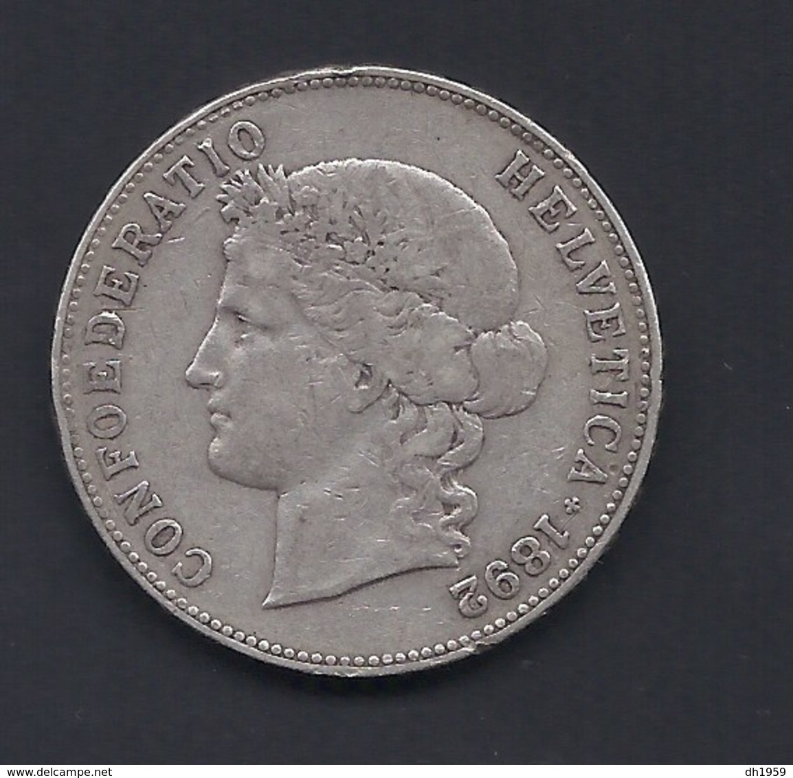 1892 5 FRANCS SUISSE SCHWEIZ CONFOEDERATIO HELVETICA ARGENT SILVER SILBER - Otros & Sin Clasificación