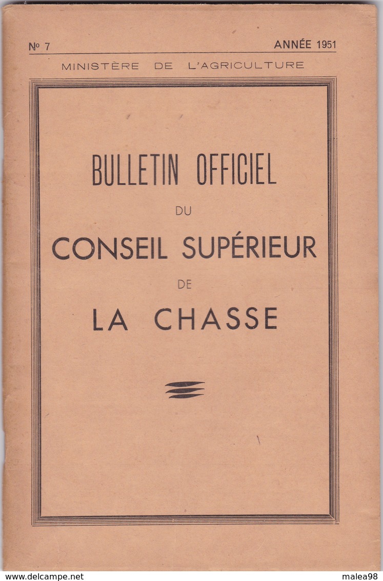 BULLETIN  OFFICIEL DU CONSEIL SUPERIEUR DE LA  CHASSE ,,,1951 ,,,,TBE - Caccia & Pesca