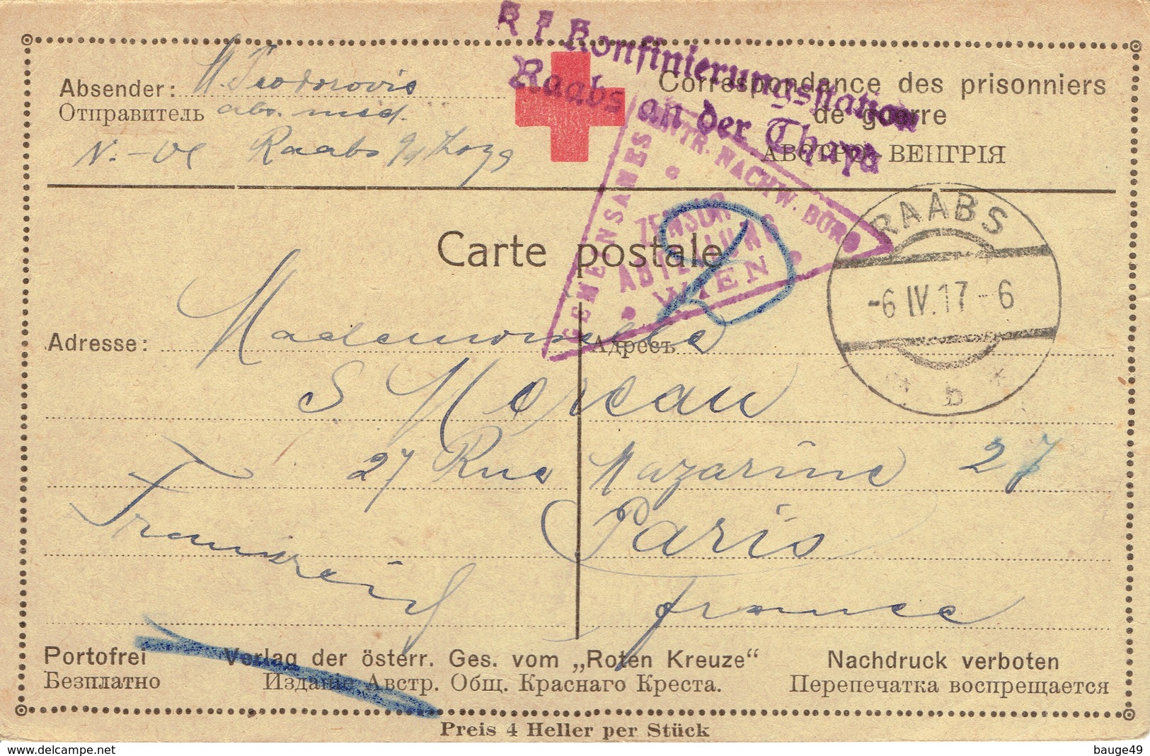 Correspondance Des Prisonniers De Guerre Avec Cachet Censure Et CROIX ROUGE D'Autriche, Timbre à Date RAABS Pour Paris - 1914-18