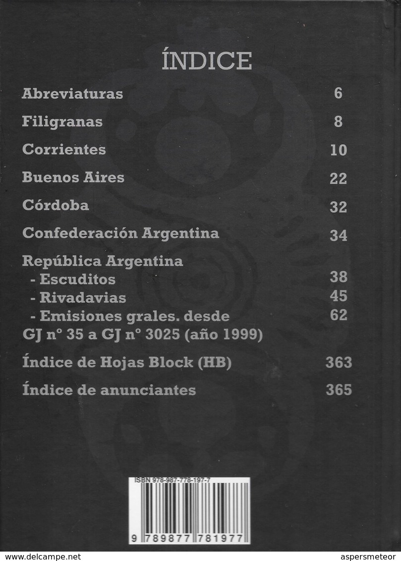 CATALOGO ESPECIALIZADO DE SELLOS E HISTORIA POSTAL DE LA REPUBLICA ARGENTINA AÑO 2019 GOTTIG JALIL TAPA DURA