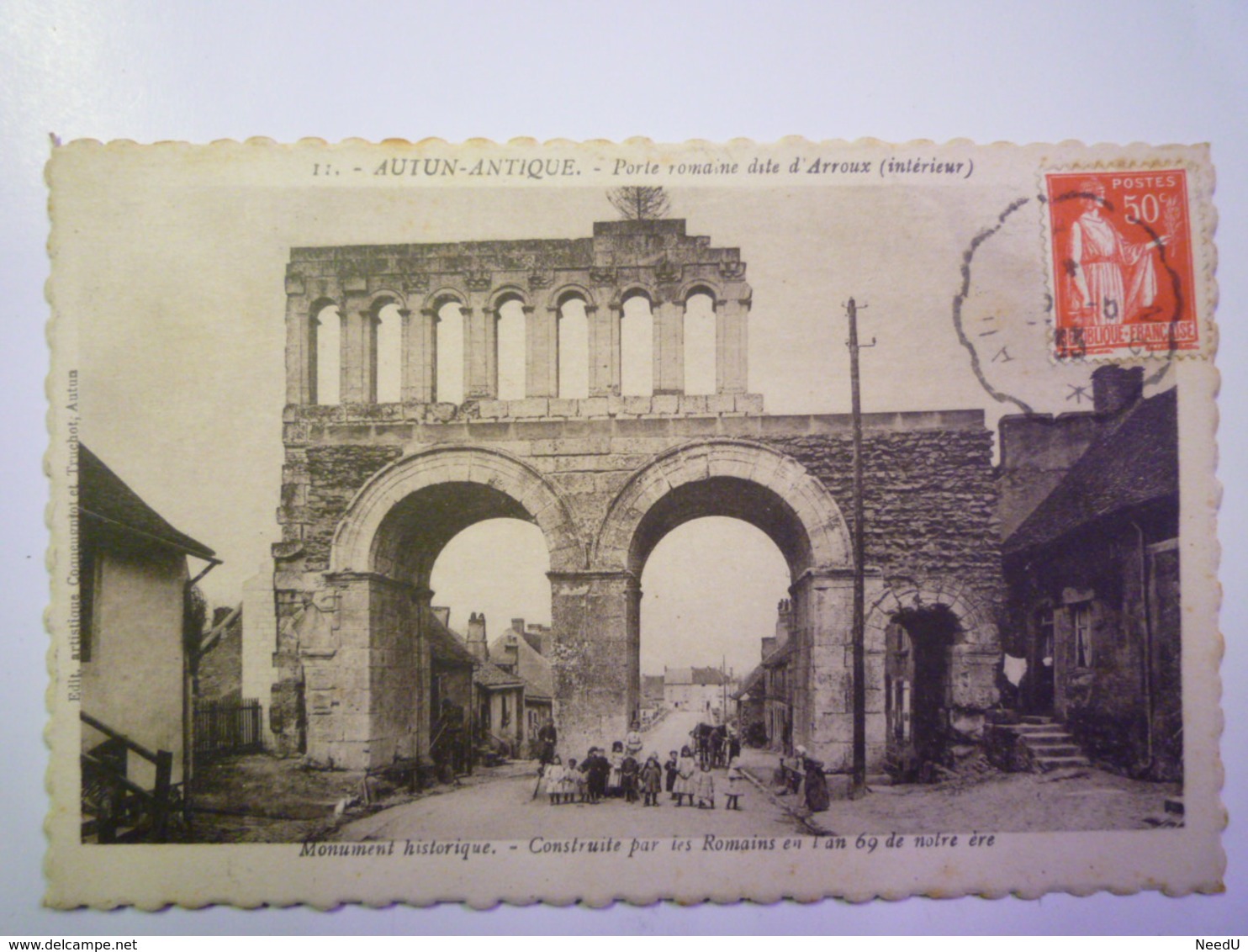 AUTUN  (Saône-et-Loire)  :  Porte Romaine Dite D'ARROUX  (intérieur)   1933   XXX - Autun