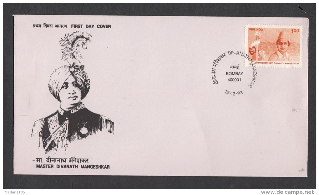 INDIA, 1993,  FDC,  Dinanath Mangeshkar, Musician And Stage Actor,  Bombay Cancellation - Lettres & Documents