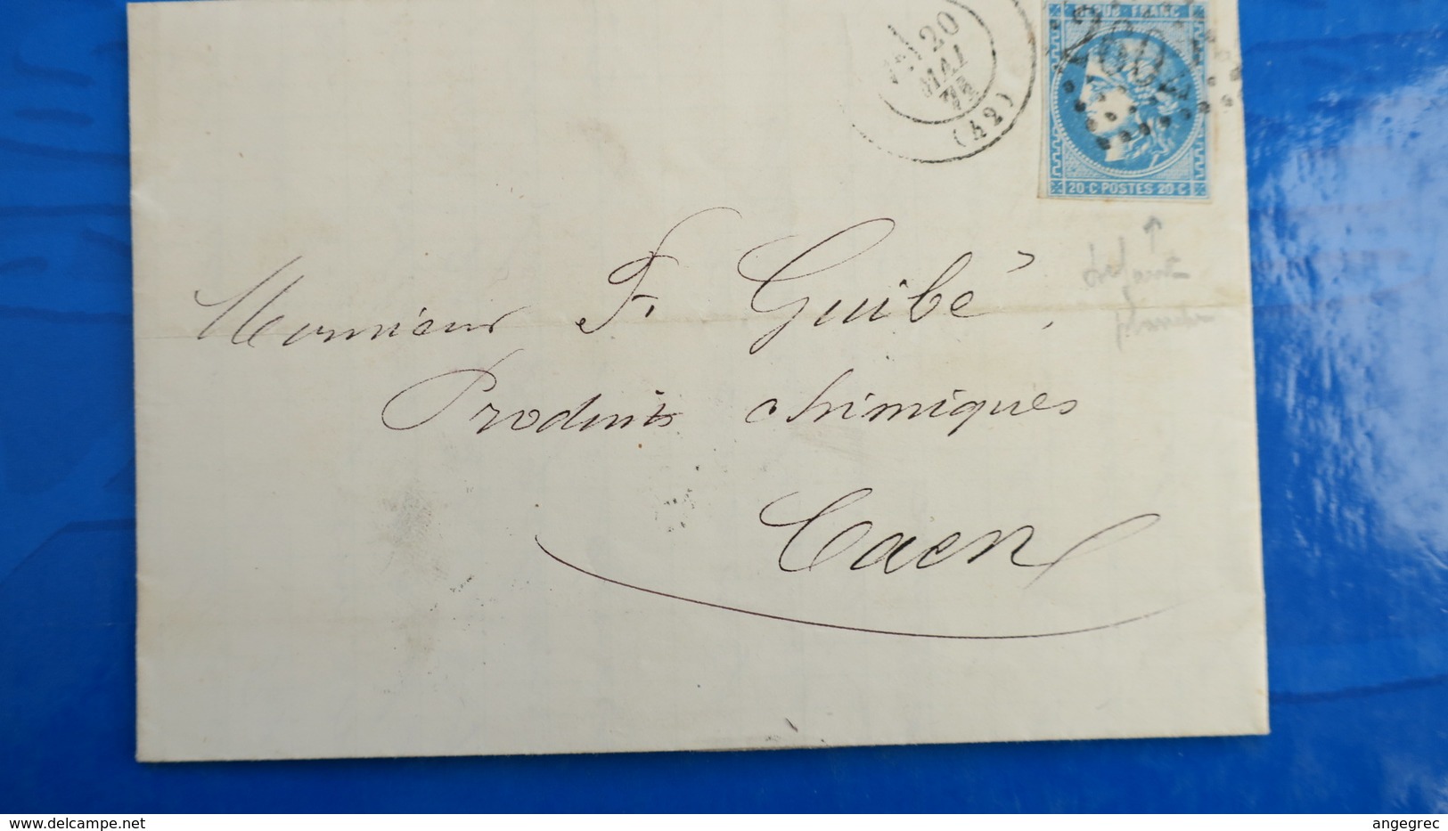 Bordeaux 20 Ct Bleu Sur Lettre De Nantes  1871 Pour Caen  Variété Cheveux Reliés Au Cadre Voir Photos - 1849-1876: Klassik