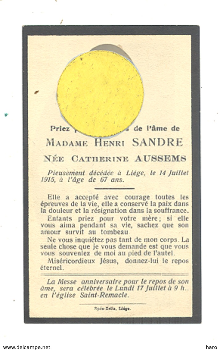 Faire-part De Décès De  Mde Catherine AUSSEMS ép. De H. Sandre - LIEGE  1915  (b243) - Overlijden