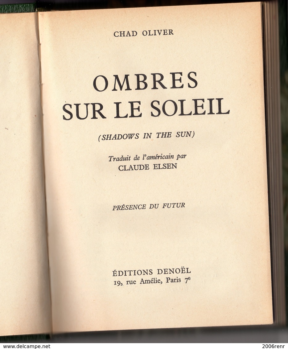 OMBRES SUR LE SOLEIL DE CHAD OLIVER PRESENCE DU FUTUR N°12 Edition Originale 1956 Format In8 Relié VOIR SCANS - Denoël