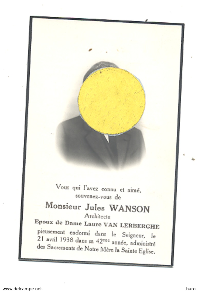 Faire-part De Décès Mr. Jules WANSON, Architecte, ép. De L. Van Lerberghe - LIEGE 1938 (b243) - Overlijden