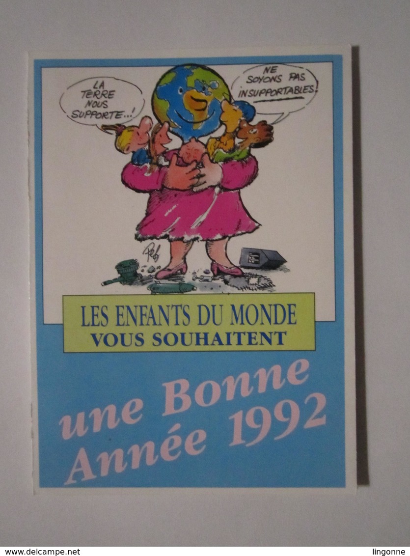 1992 PETIT CALENDRIER EN 2 VOLETS CONVERGENCE SECOURS POPULAIRE FRANÇAIS LES ENFANTS DU MONDE - Kleinformat : 1991-00