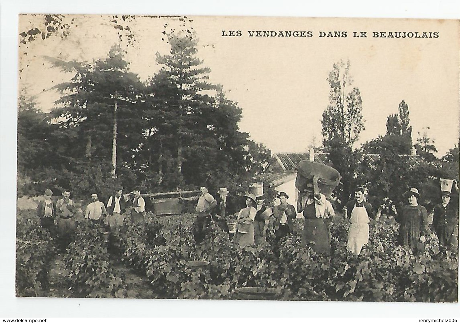 69 - Rhone - Les Vendanges Dans Le Beaujolais Cachet Villefranche Sur Saone 1925 - Villefranche-sur-Saone