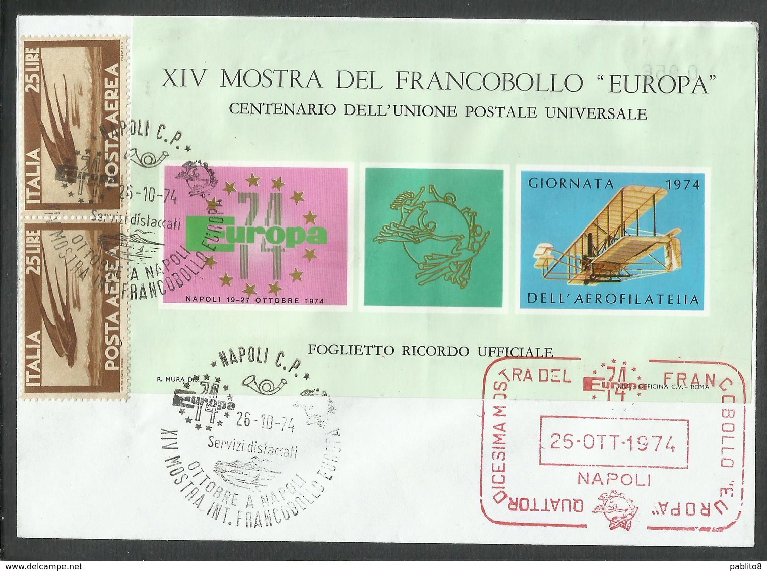 ITALIA REPUBBLICA ITALY REPUBLIC NAPOLI 26 10 1974 MOSTRA DEL FRANCOBOLLO EUROPA AEROFILATELIA UPU - FDC