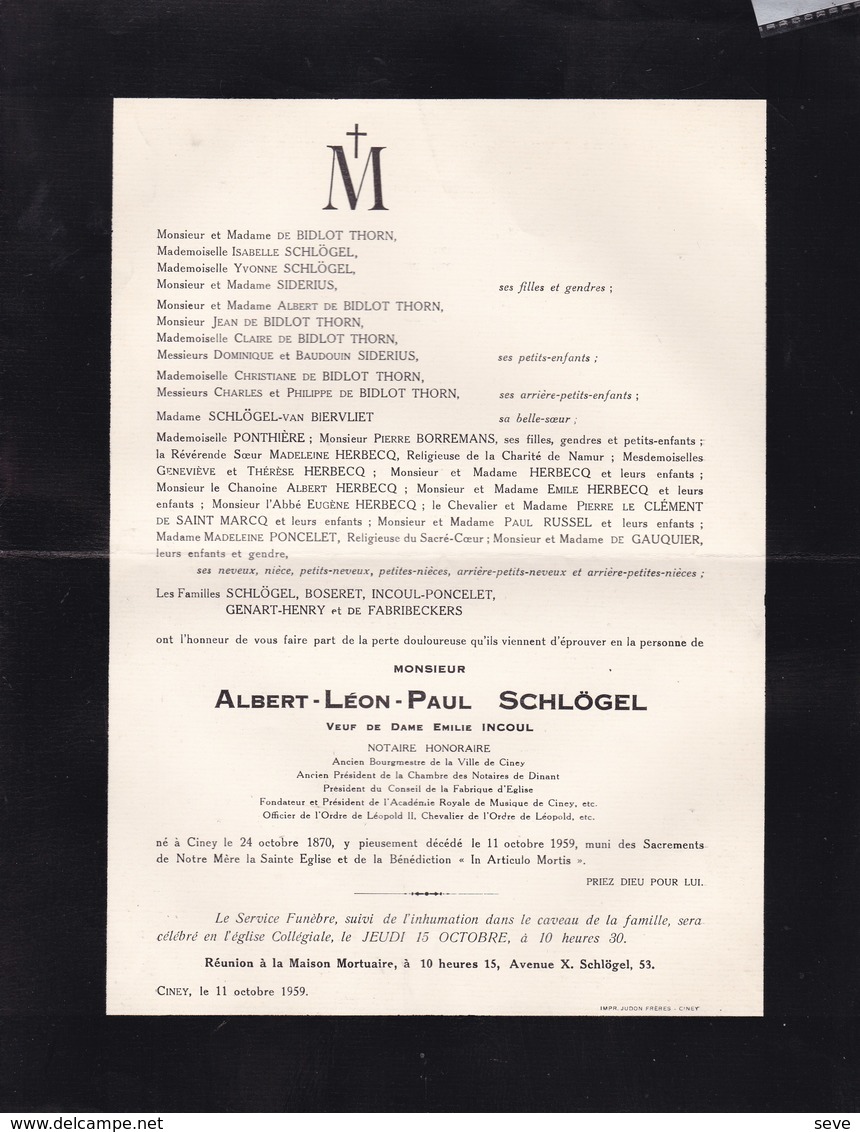 CINEY GENART Albert SCHLÖGEL Veuf INCOUL Notaire Bourgmestre 1870-1959 Région De Dinant Familles THORN BIDLOT - Overlijden