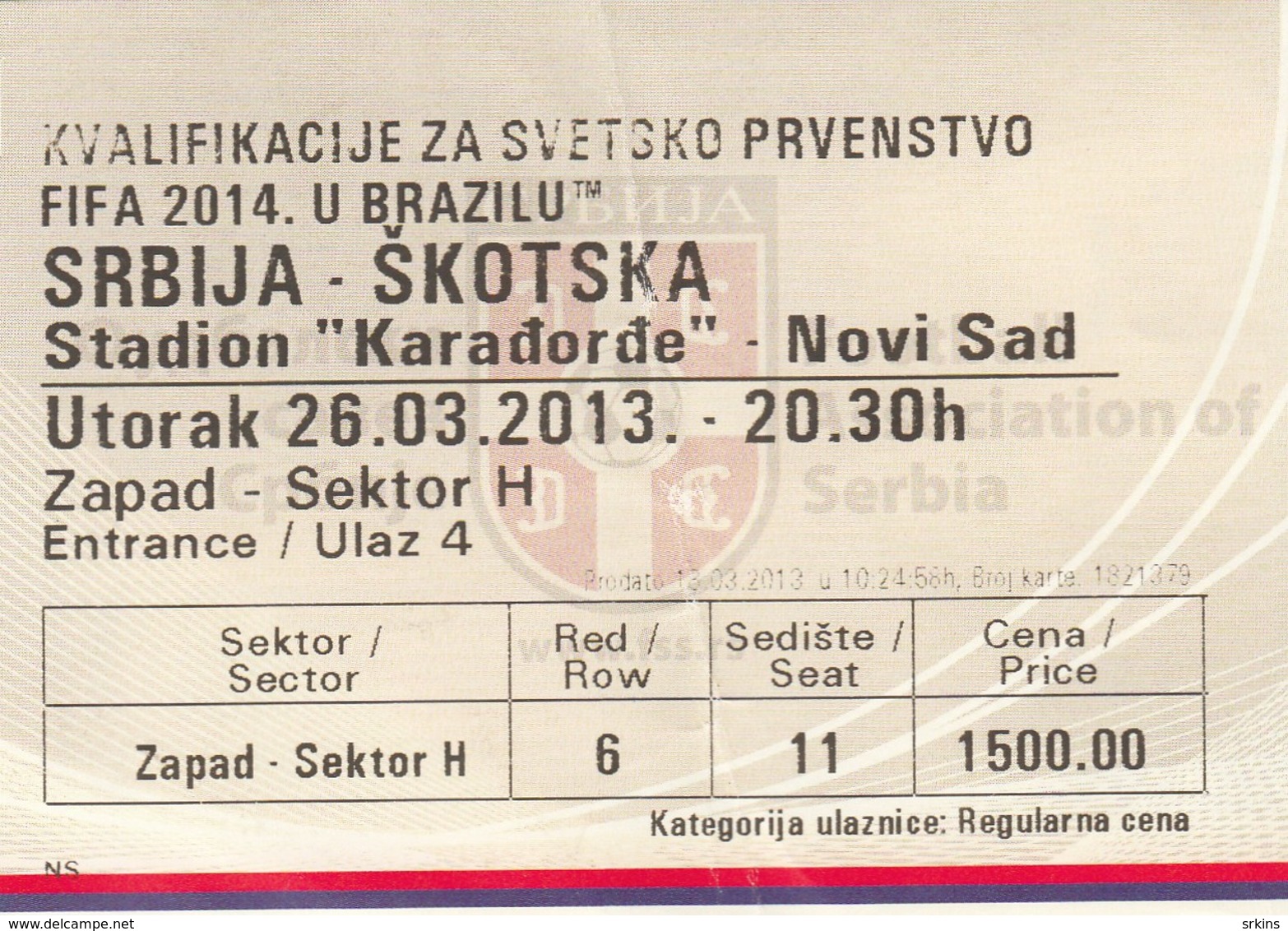 Ticket Serbia Scotland  FIFA  Football Match 2013. - Tickets D'entrée