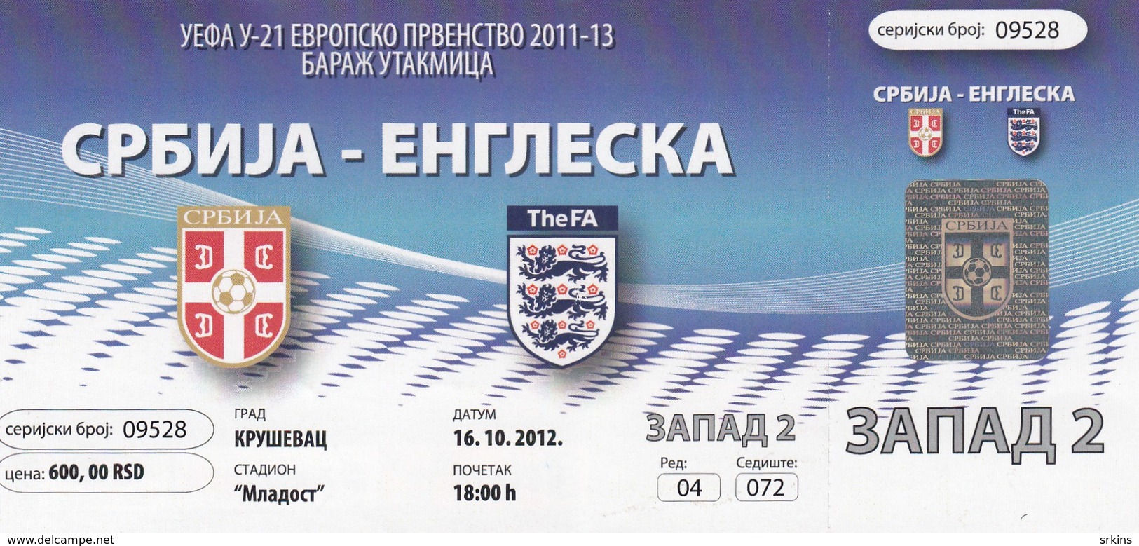 Ticket UEFA U21 Under-21 Serbia Vs England UEFA  Football Match 2012. National Team - Tickets D'entrée