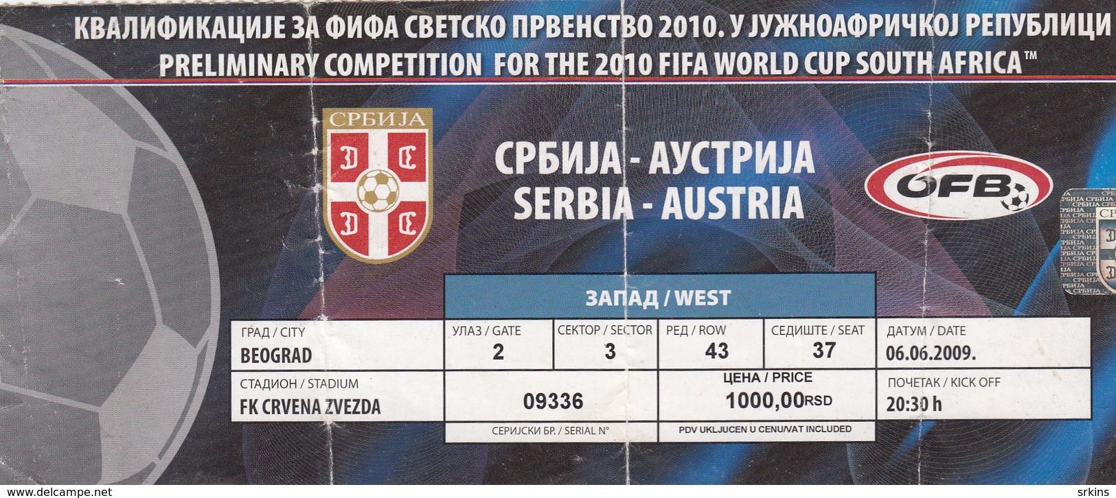 Ticket Serbia Vs Austria FIFA  Football Match 2009. National Team - Match Tickets