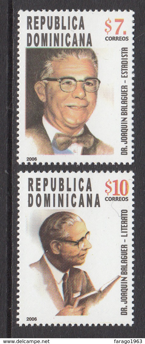 2006 Dominican Republic Dominicana  President Balaguer Complete Set Of 2  MNH - Dominicaine (République)