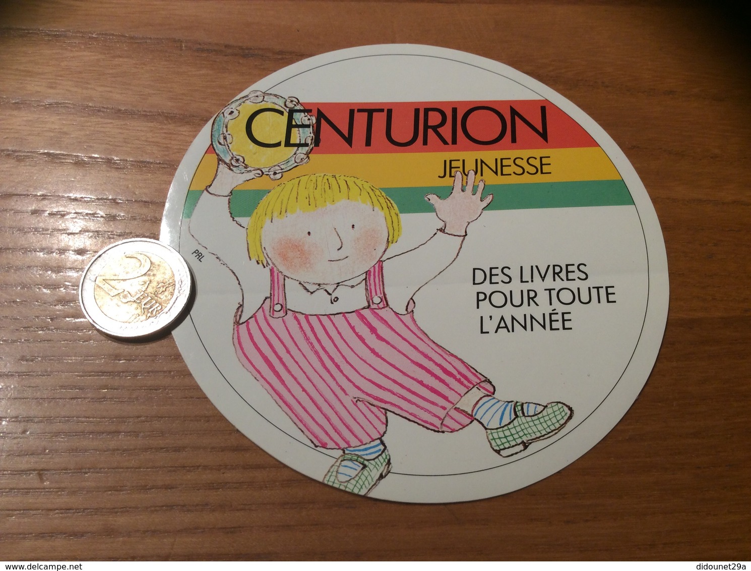 AUTOCOLLANT, Sticker * «CENTURION JEUNESSE - DES LIVRES TOUTE L’ANNÉE» - Autocollants