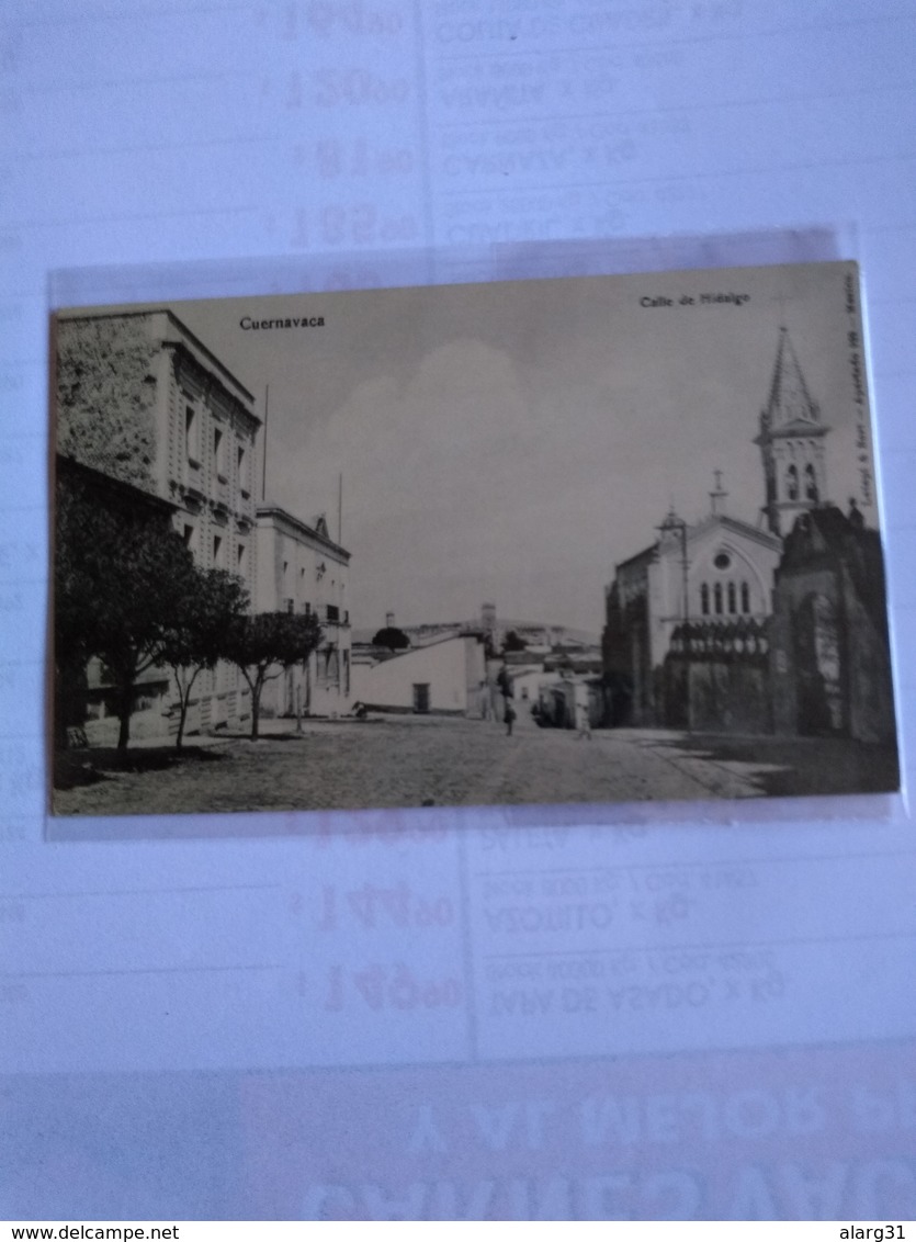 México Cuernavaca  Early Postcard  Calle De Hidalgo With Church - Mexico