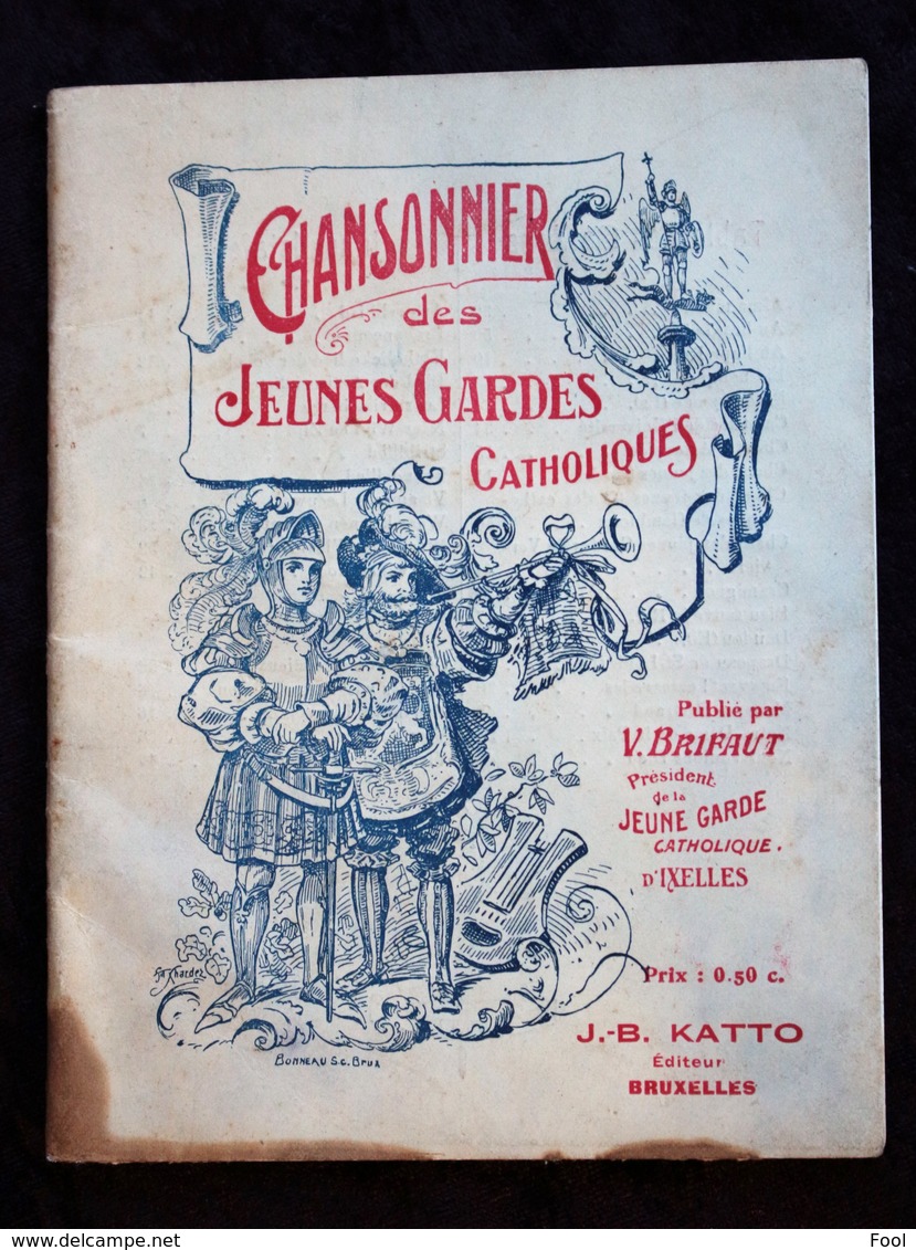 Chansonnier Gardes Catholiques.Liederboek Katholieke Wachten BRIFAUT - 1901-1940