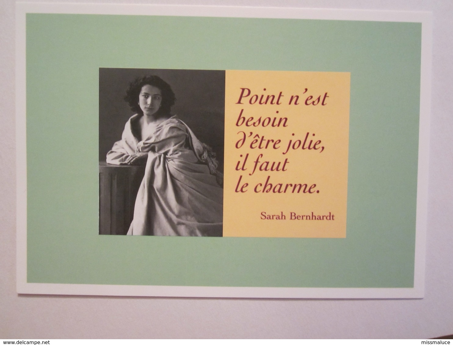 Celébrité Sarah Bernhardt Point N'est Besoin D'être Jolie Il Faut Le Charme - Artistes