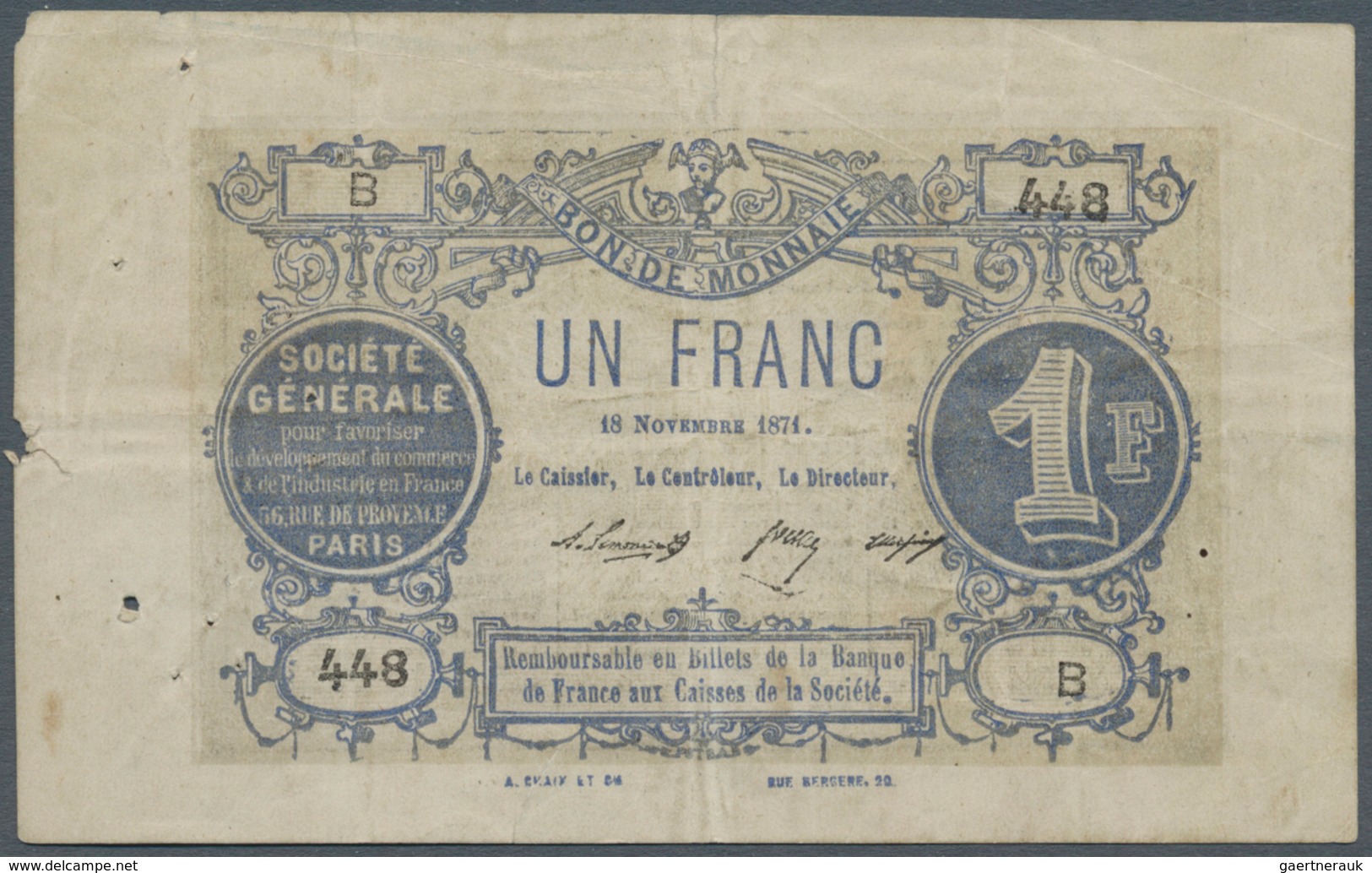 France / Frankreich: Bon De Monnaie, Societe General Paris 1 Franc 1871, P.NL, Very Interesting And - Autres & Non Classés