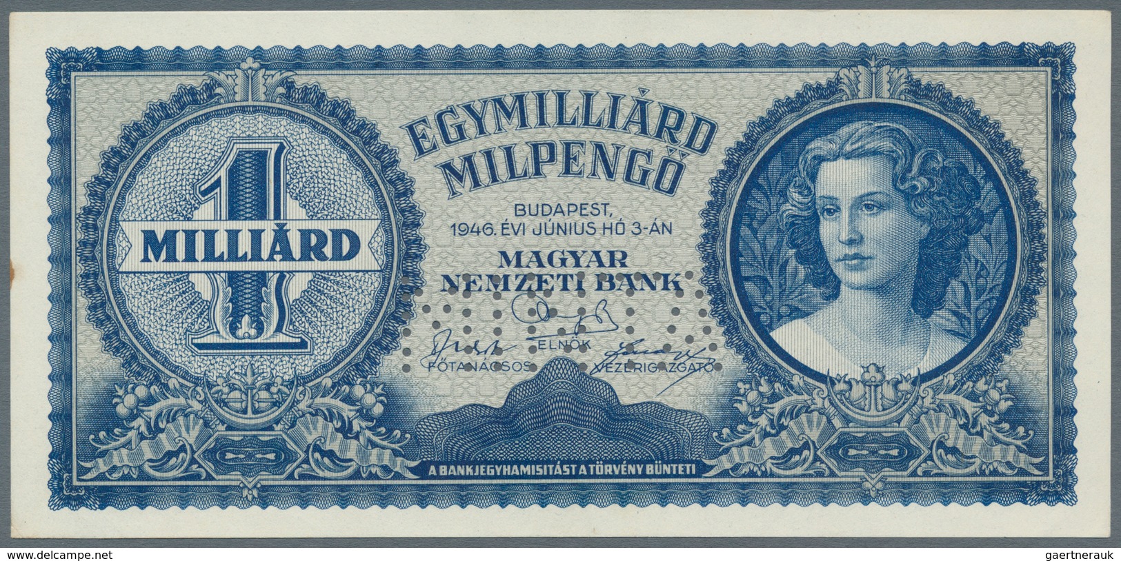 Hungary / Ungarn: 1 Milliard Milpengö 1946 Specimen With Perforation "MINTA", P.131s, Tiny Spot At L - Hongarije