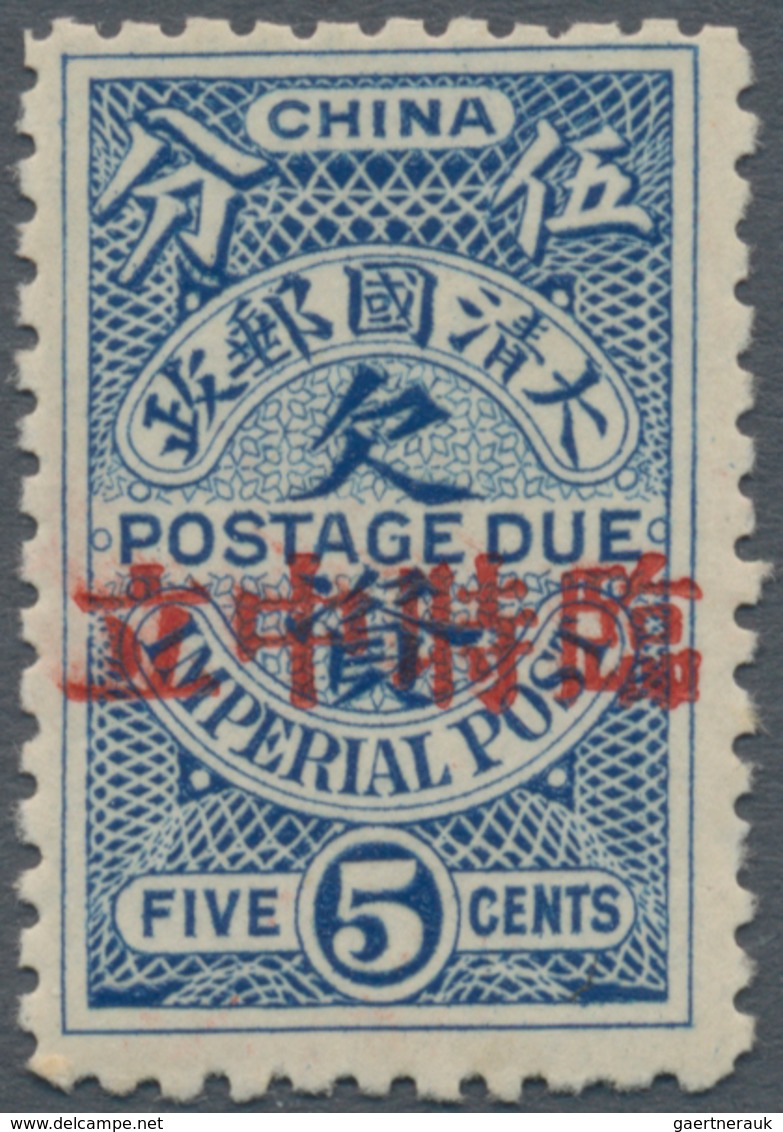 China - Portomarken: 1912, 5 C. Blue Ovpt. "provisional Neutrality", Unused Mounted Mint, Pencil Sig - Postage Due