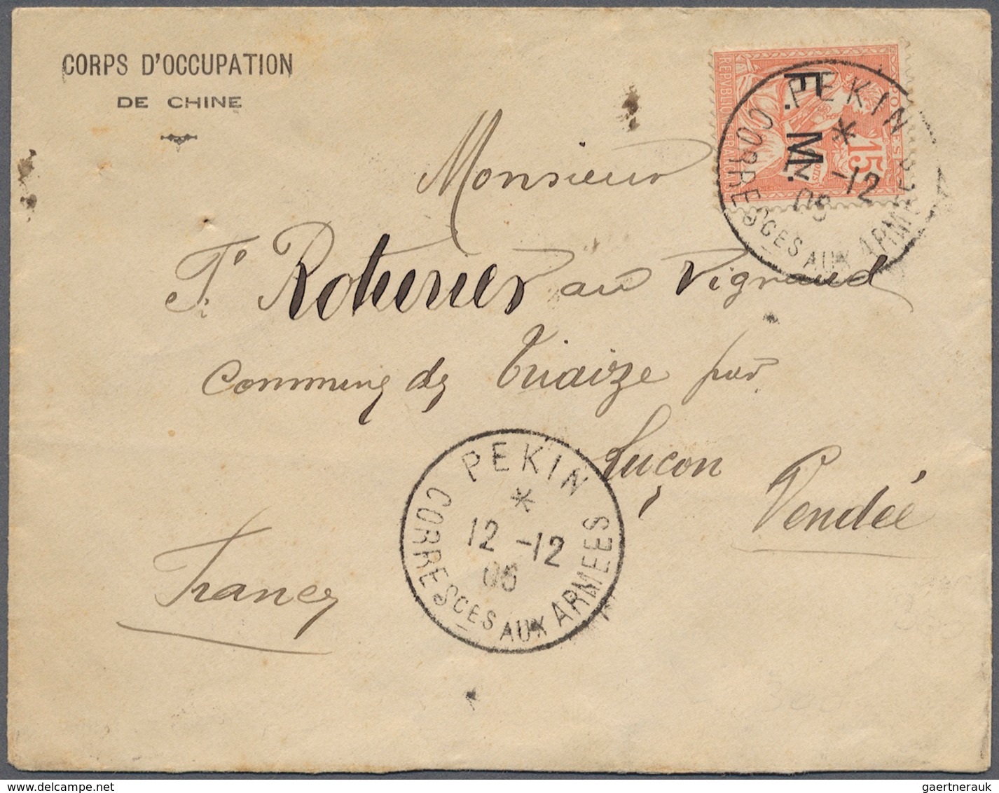 China - Besonderheiten: 1906. Military Envelope Headed 'Corps D'Occupation/de Chine' Addressed To Fr - Sonstige & Ohne Zuordnung