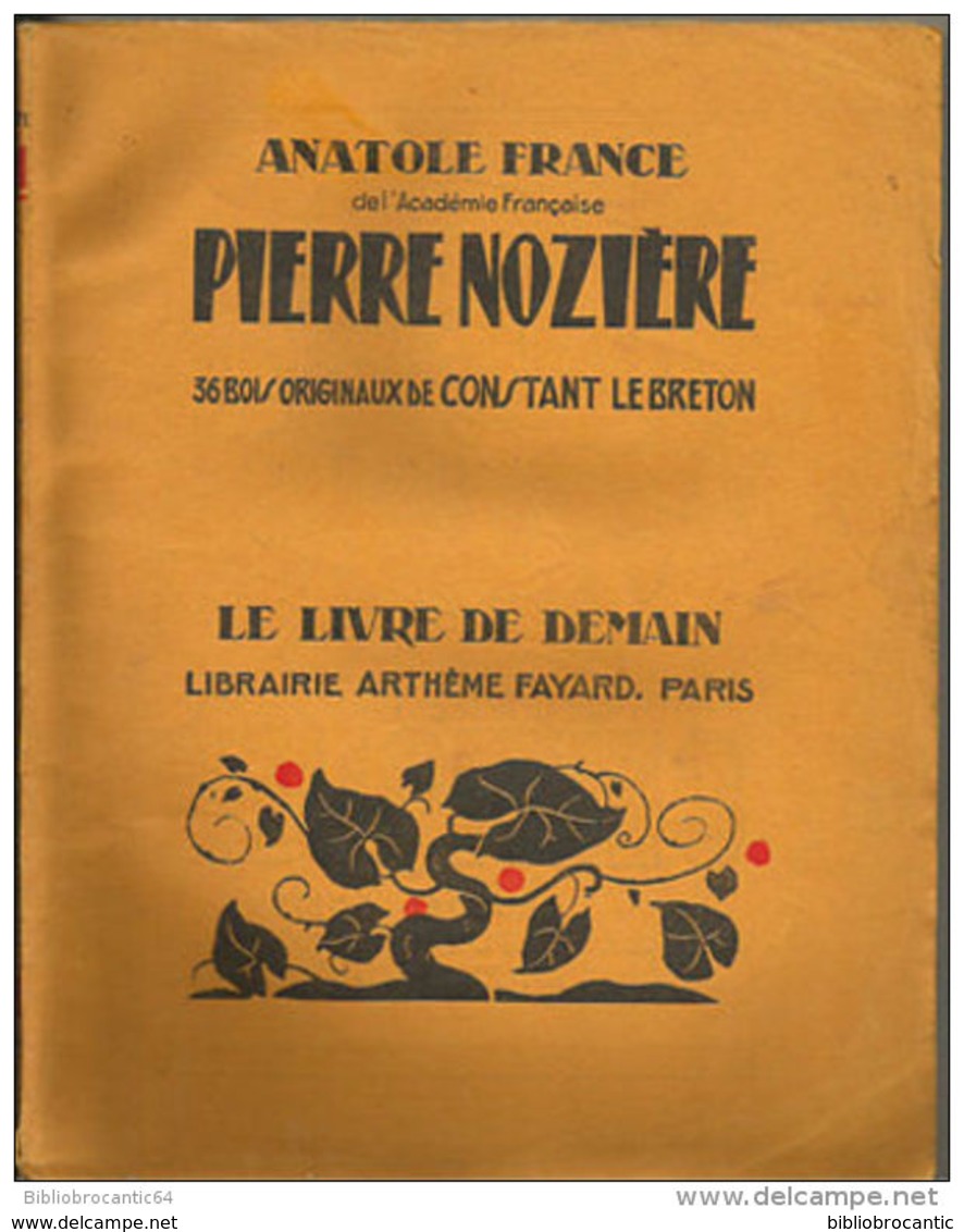 *PIERRE NOZIERE*par Anatole FRANCE +36 Bois De Constant LEBRETON - Autres & Non Classés