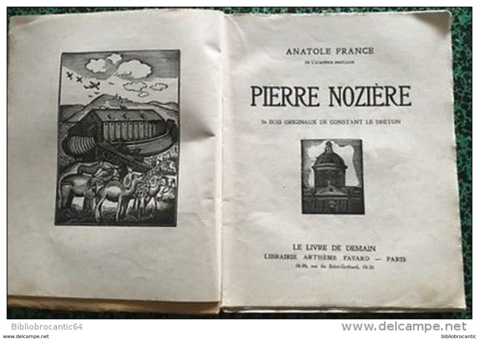 *PIERRE NOZIERE*par Anatole FRANCE +36 Bois De Constant LEBRETON - Autres & Non Classés