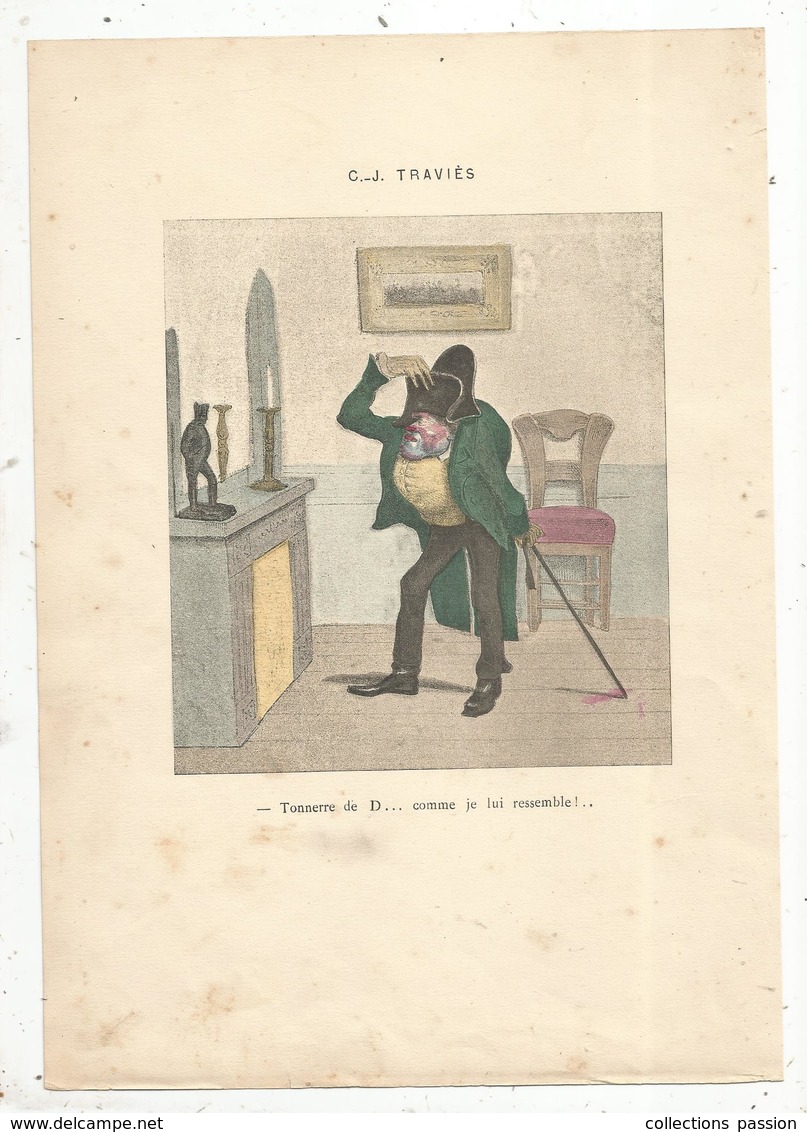 Gravure D’après Un Dessin Issue D'un Ouvrage, De C. J. TRAVIES, Tonnerre De D...comme Je Lui Ressemble ! Frais Fr 1.55e - Estampes & Gravures