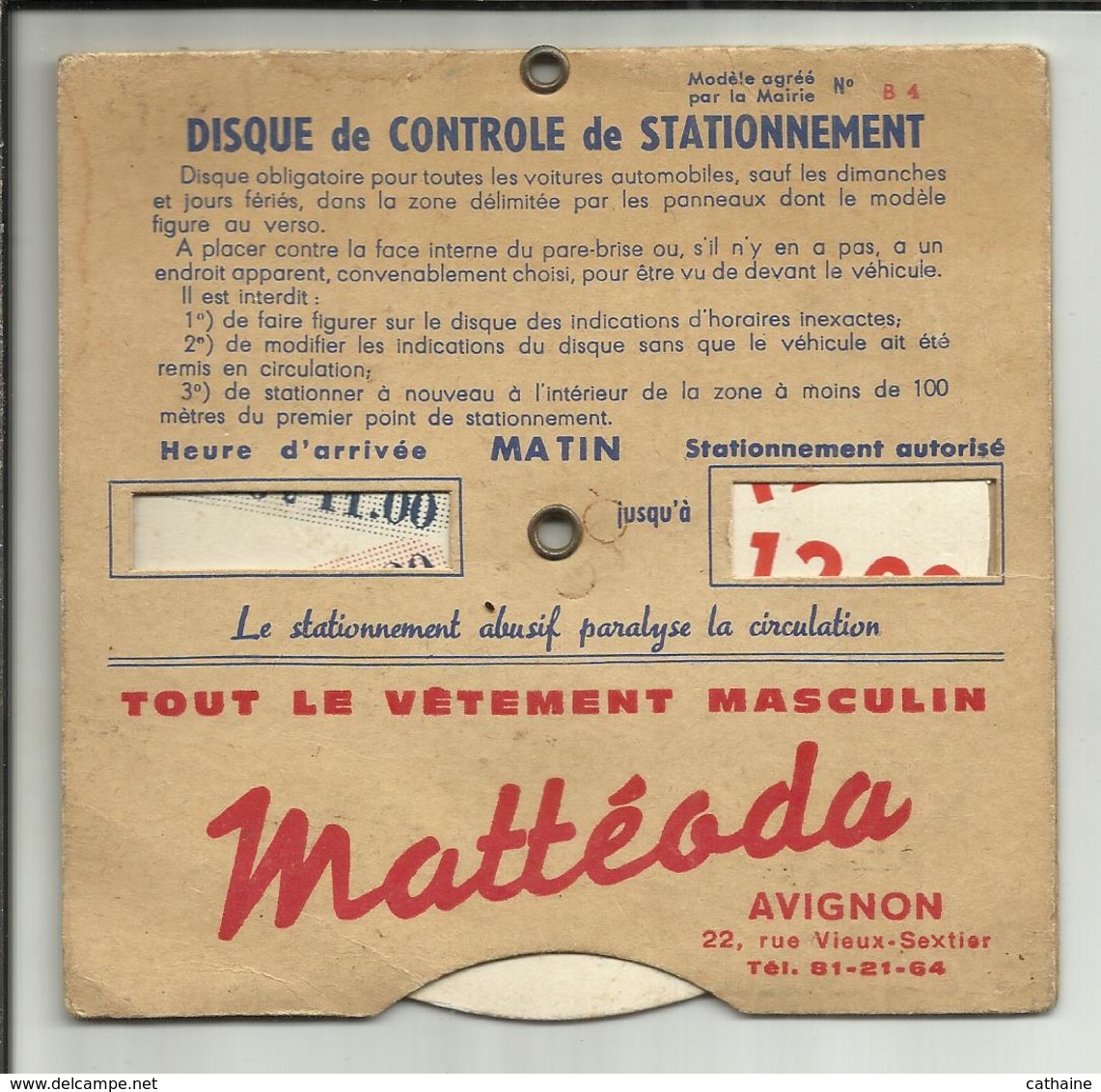 84 . AVIGNON . DISQUE DE CONTROLE DE STATIONNEMENT . PUB POUR LE MAGASIN "  MATTEODA " - Voitures